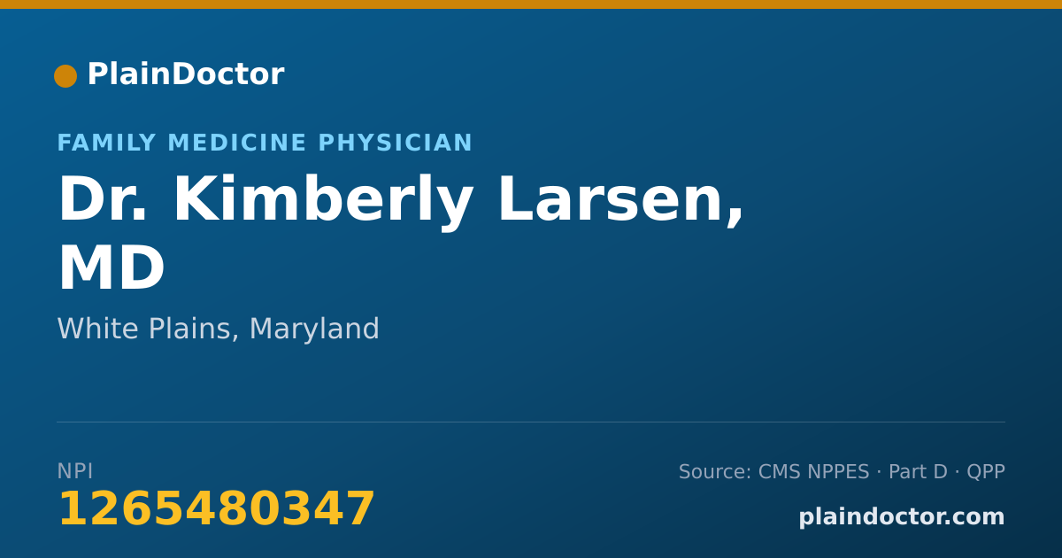 Shareable card for Kimberly Larsen, MD - Family Medicine Physician, White Plains, MD