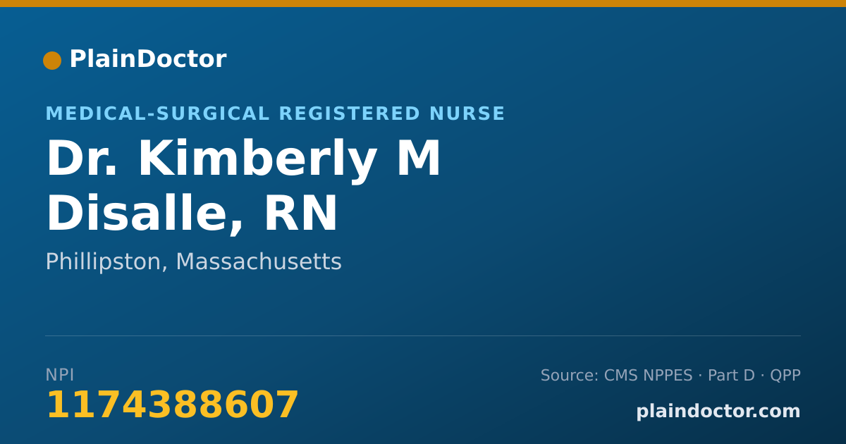 Shareable card for Kimberly M Disalle, RN - Medical-Surgical Registered Nurse, Phillipston, MA