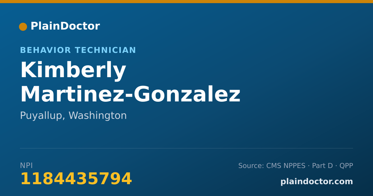 Shareable card for Kimberly Martinez-Gonzalez - Behavior Technician, Puyallup, WA