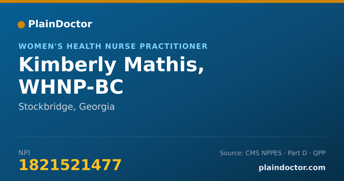 Shareable card for Kimberly Mathis, WHNP-BC - Women's Health Nurse Practitioner, Stockbridge, GA