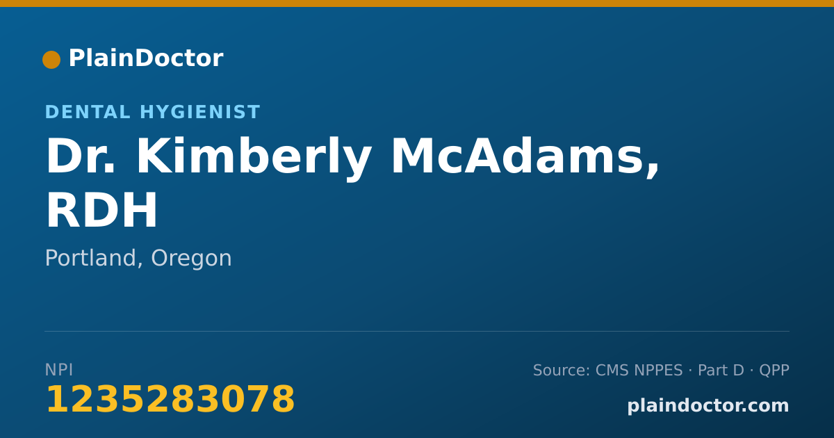 Shareable card for Kimberly McAdams, RDH - Dental Hygienist, Portland, OR