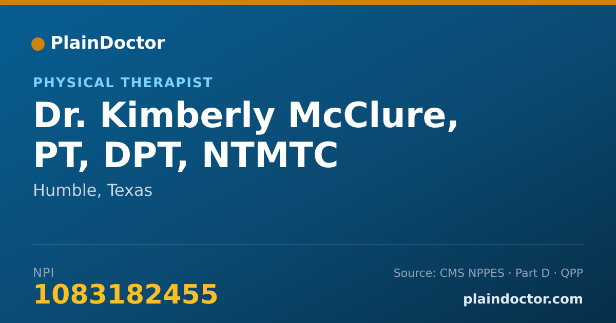 Shareable card for Kimberly McClure, PT, DPT, NTMTC - Physical Therapist, Humble, TX