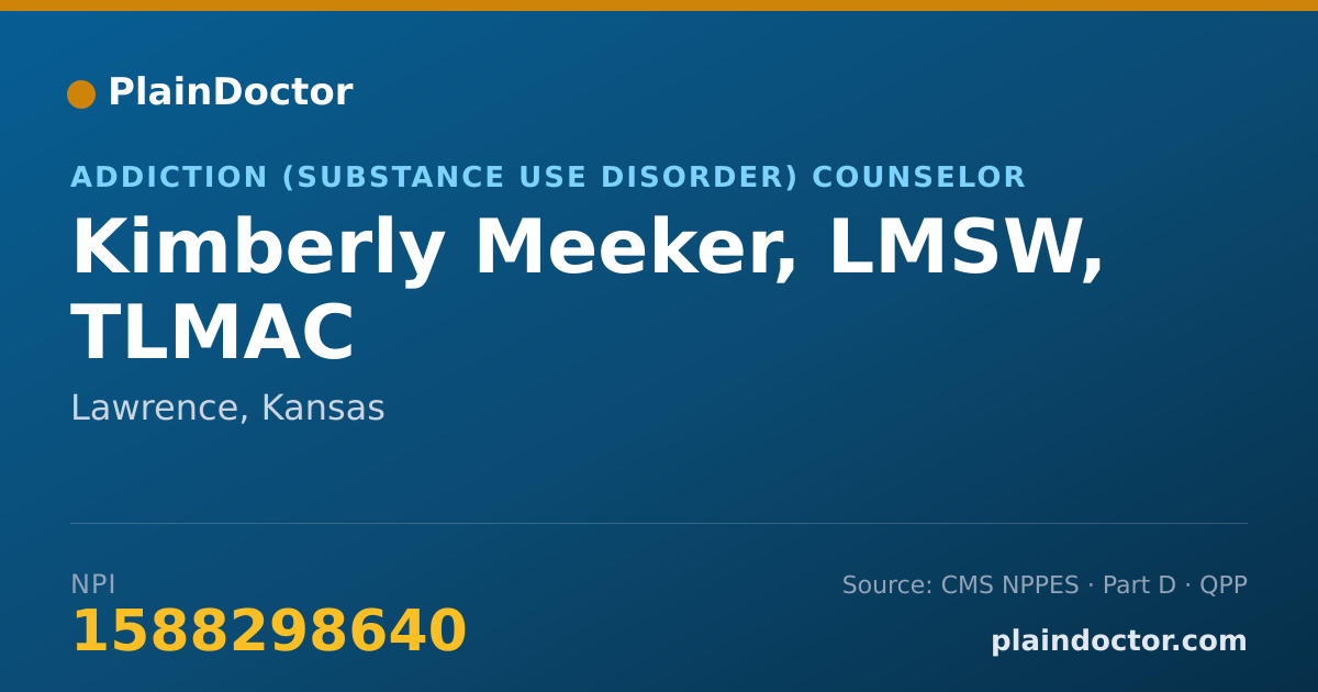 Shareable card for Kimberly Meeker, LMSW, TLMAC - Addiction (Substance Use Disorder) Counselor, Lawrence, KS