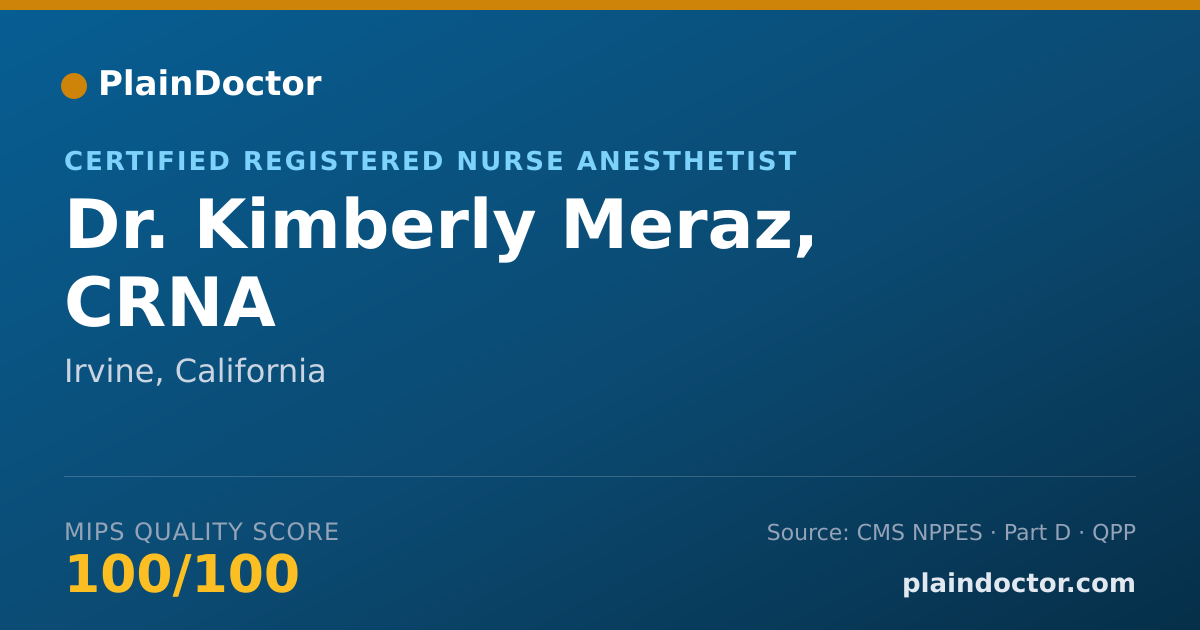 Shareable card for Kimberly Meraz, CRNA - Certified Registered Nurse Anesthetist, Irvine, CA