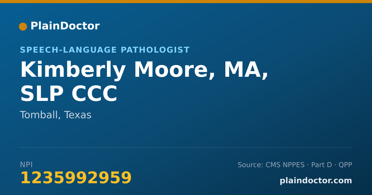Shareable card for Kimberly Moore, MA, SLP CCC - Speech-Language Pathologist, Tomball, TX