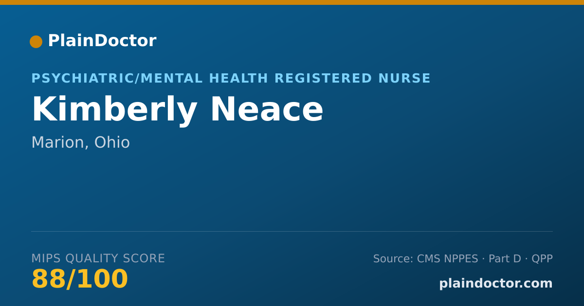 Shareable card for Kimberly Neace - Psychiatric/Mental Health Registered Nurse, Marion, OH
