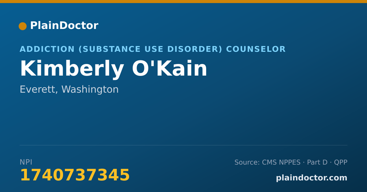 Shareable card for Kimberly O'Kain - Addiction (Substance Use Disorder) Counselor, Everett, WA
