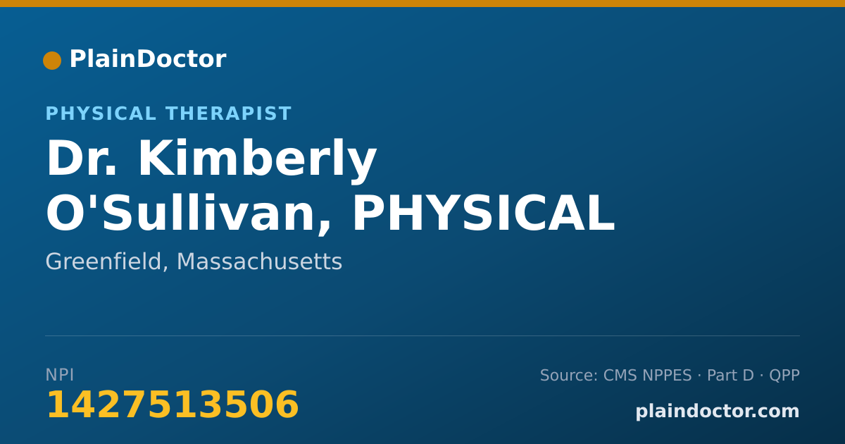 Shareable card for Kimberly O'Sullivan, PHYSICAL THERAPIST - Physical Therapist, Greenfield, MA