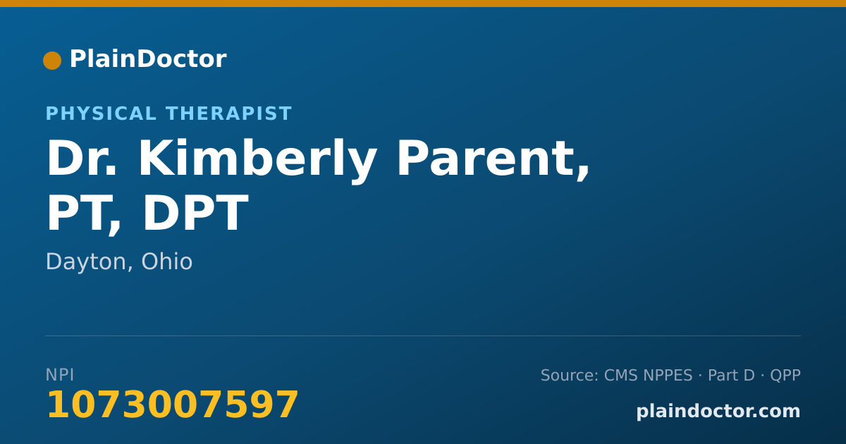 Shareable card for Kimberly Parent, PT, DPT - Physical Therapist, Dayton, OH
