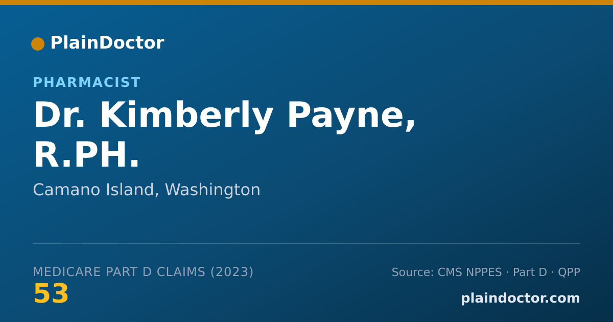Shareable card for Kimberly Payne, R.PH. - Pharmacist, Camano Island, WA