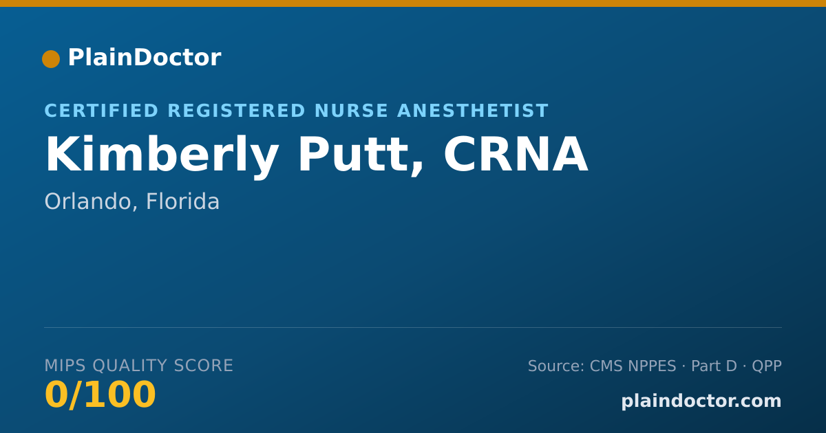 Shareable card for Kimberly Putt, CRNA - Certified Registered Nurse Anesthetist, Orlando, FL