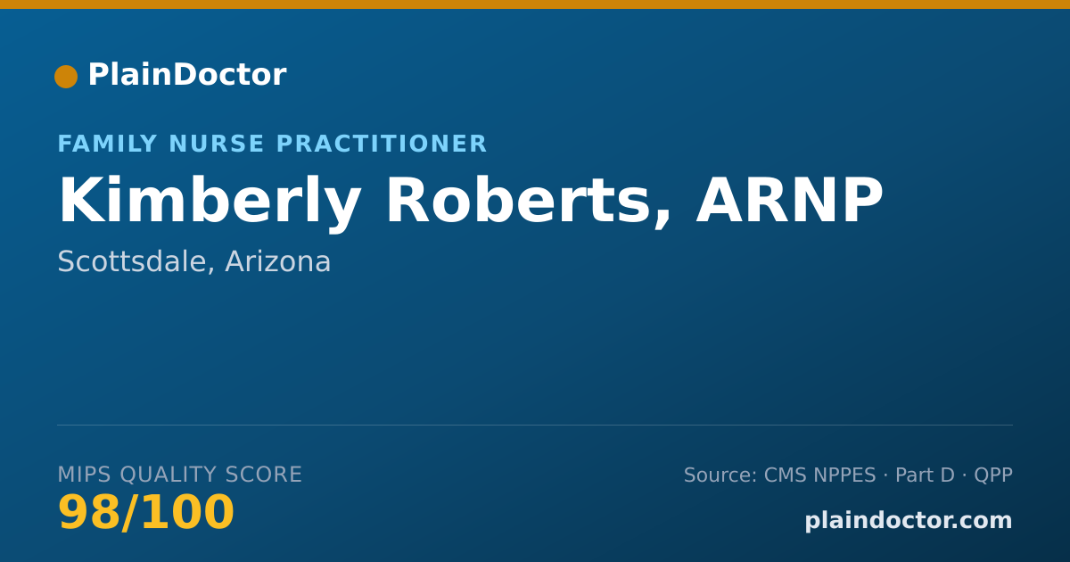 Shareable card for Kimberly Roberts, ARNP - Family Nurse Practitioner, Scottsdale, AZ
