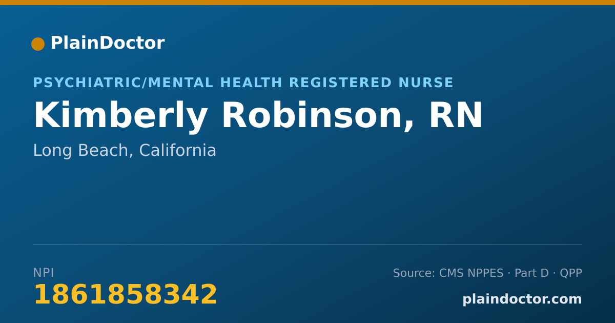 Shareable card for Kimberly Robinson, RN - Psychiatric/Mental Health Registered Nurse, Long Beach, CA