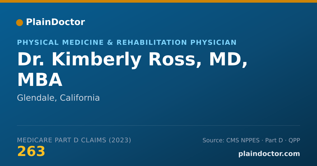 Shareable card for Kimberly Ross, MD, MBA - Physical Medicine & Rehabilitation Physician, Glendale, CA