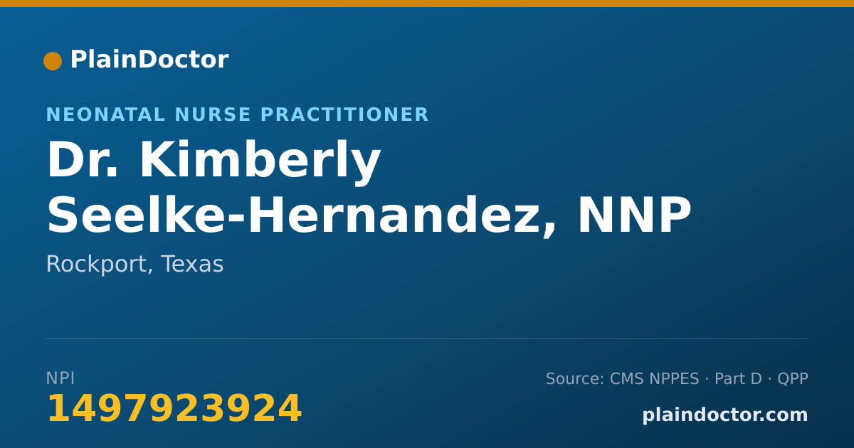 Shareable card for Kimberly Seelke-Hernandez, NNP - Neonatal Nurse Practitioner, Rockport, TX