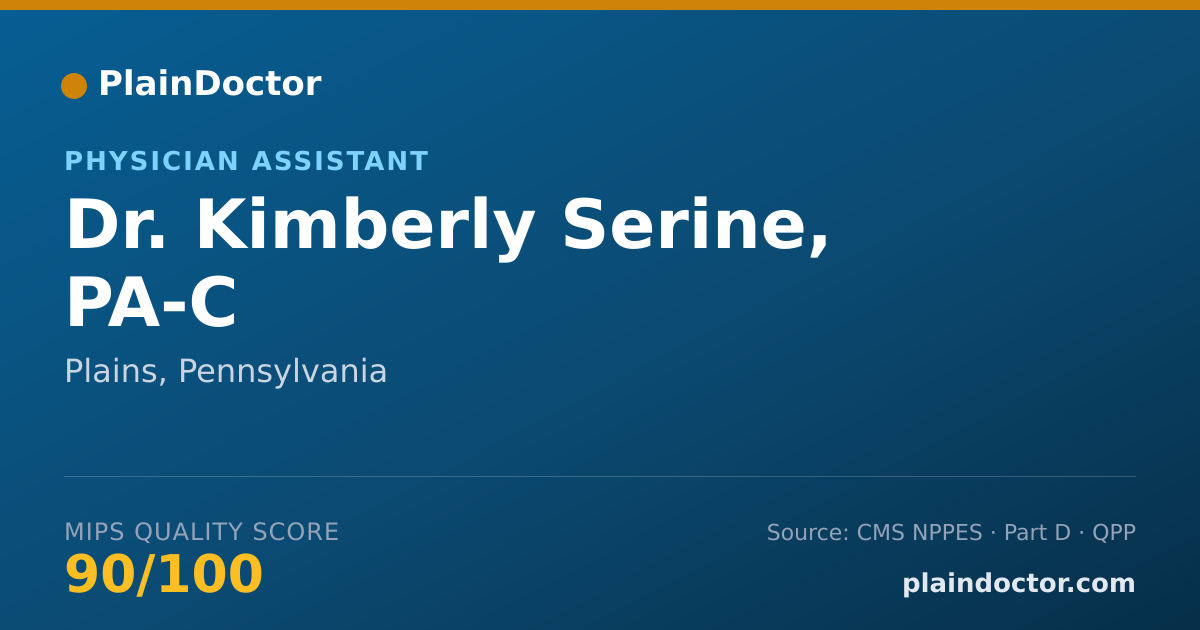 Shareable card for Kimberly Serine, PA-C - Physician Assistant, Plains, PA