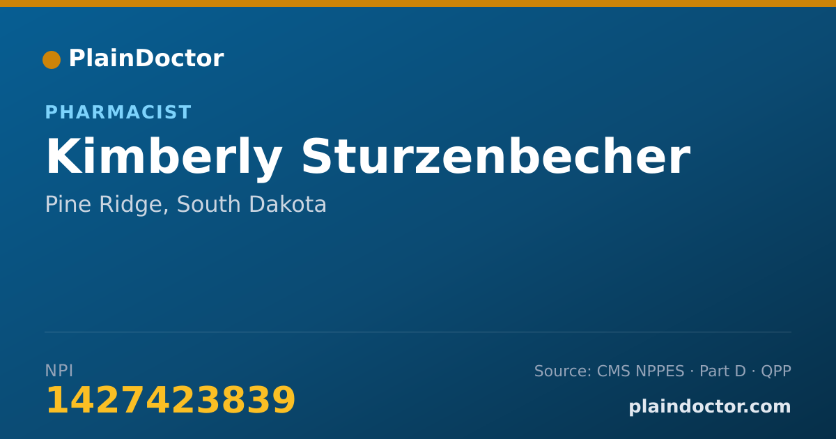 Shareable card for Kimberly Sturzenbecher - Pharmacist, Pine Ridge, SD
