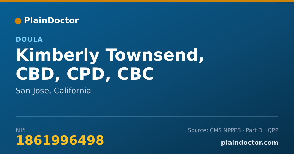 Shareable card for Kimberly Townsend, CBD, CPD, CBC - Doula, San Jose, CA