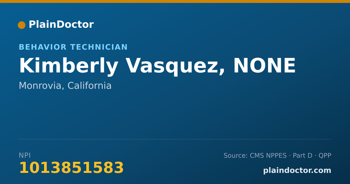 Shareable card for Kimberly Vasquez, NONE - Behavior Technician, Monrovia, CA