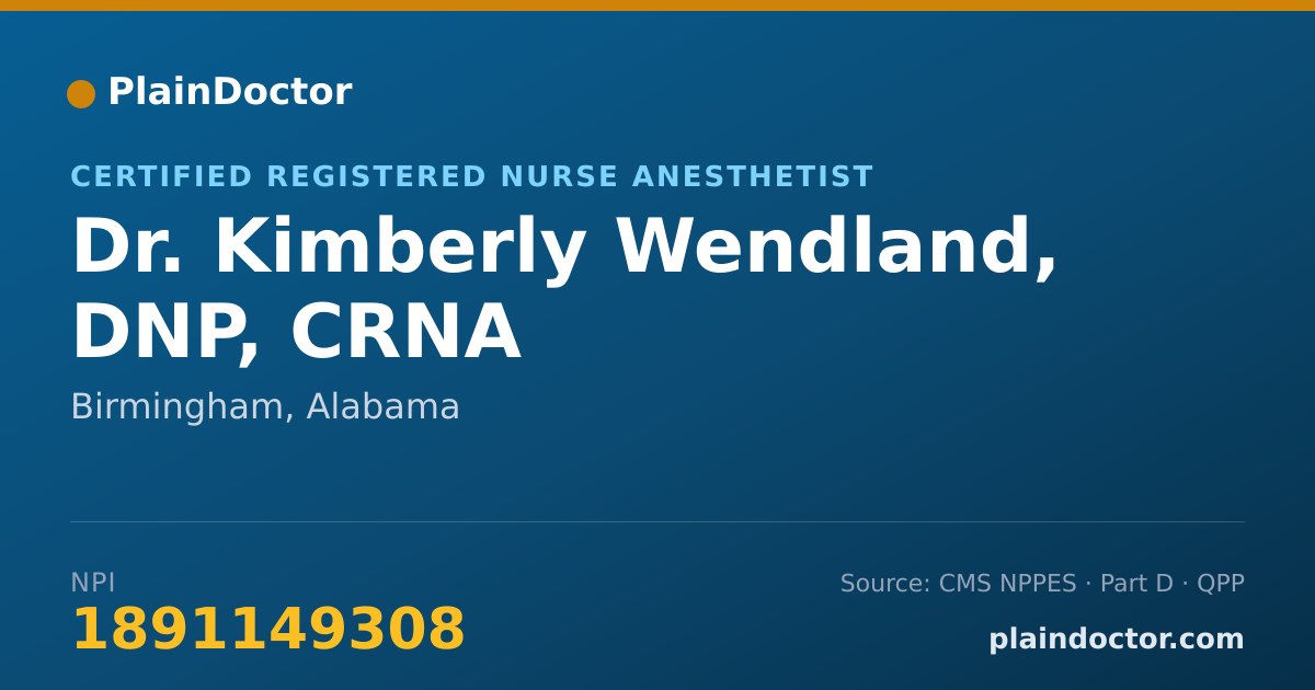 Shareable card for Kimberly Wendland, DNP, CRNA - Certified Registered Nurse Anesthetist, Birmingham, AL