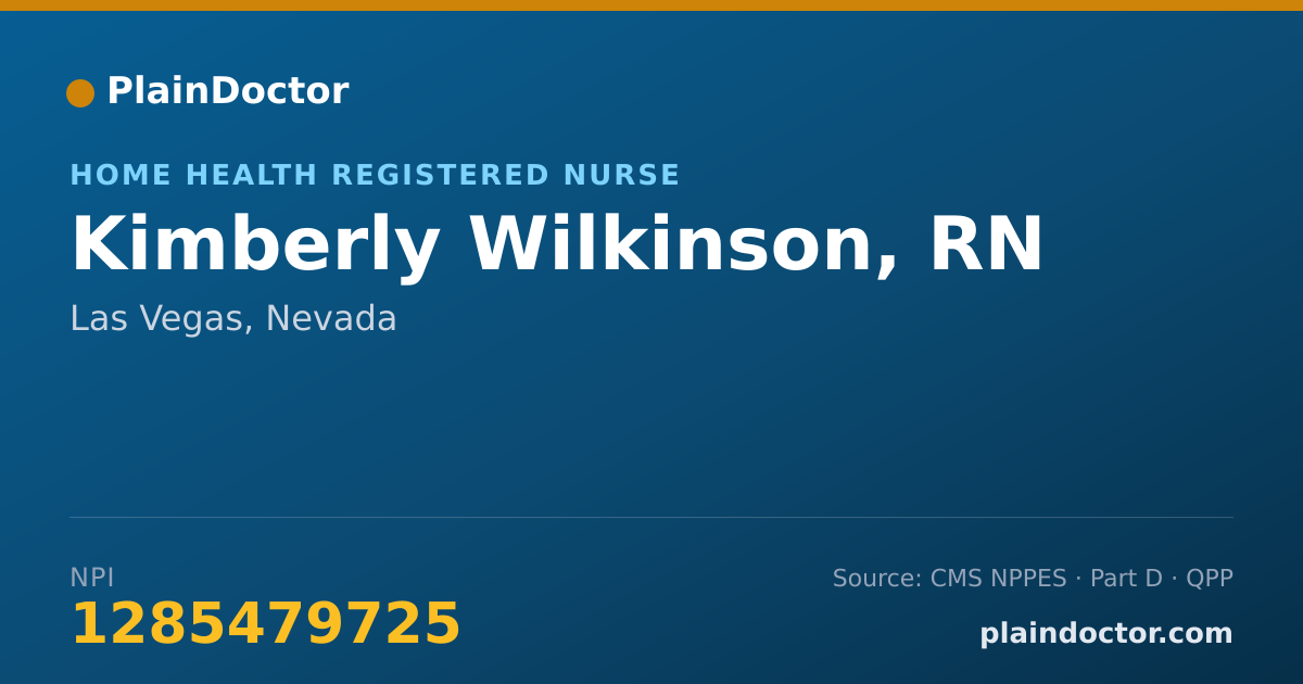 Shareable card for Kimberly Wilkinson, RN - Home Health Registered Nurse, Las Vegas, NV