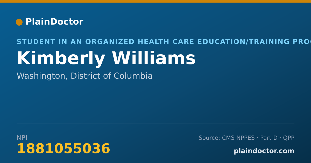 Shareable card for Kimberly Williams - Student in an Organized Health Care Education/Training Program, Washington, DC