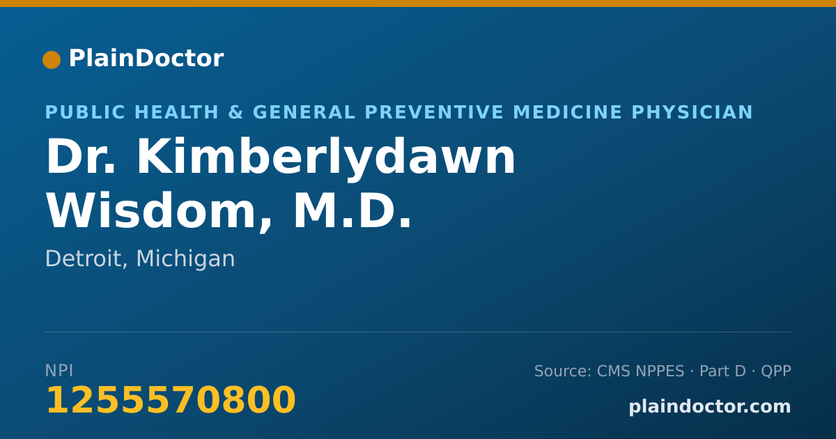 Shareable card for Kimberlydawn Wisdom, M.D. - Public Health & General Preventive Medicine Physician, Detroit, MI