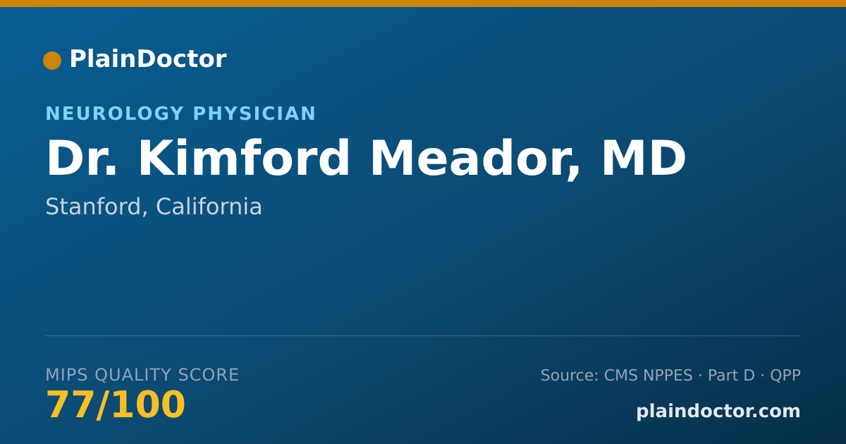 Shareable card for Kimford Meador, MD - Neurology Physician, Stanford, CA