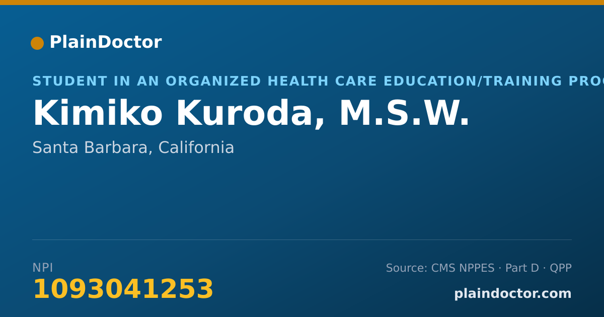 Shareable card for Kimiko Kuroda, M.S.W. - Student in an Organized Health Care Education/Training Program, Santa Barbara, CA