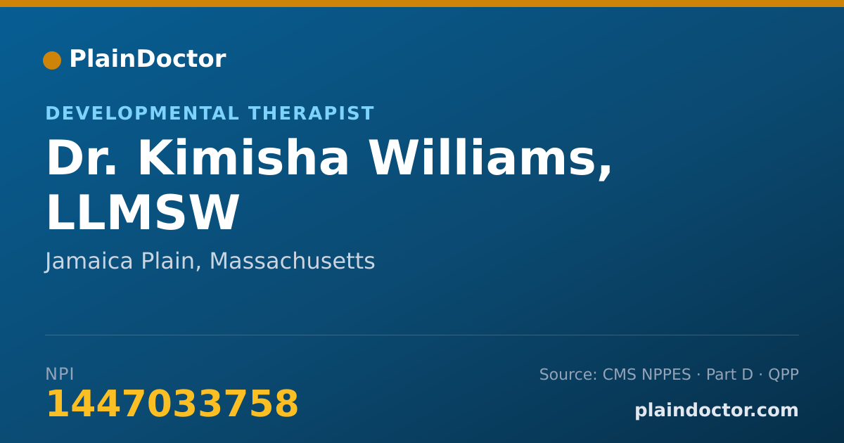 Shareable card for Kimisha Williams, LLMSW - Developmental Therapist, Jamaica Plain, MA