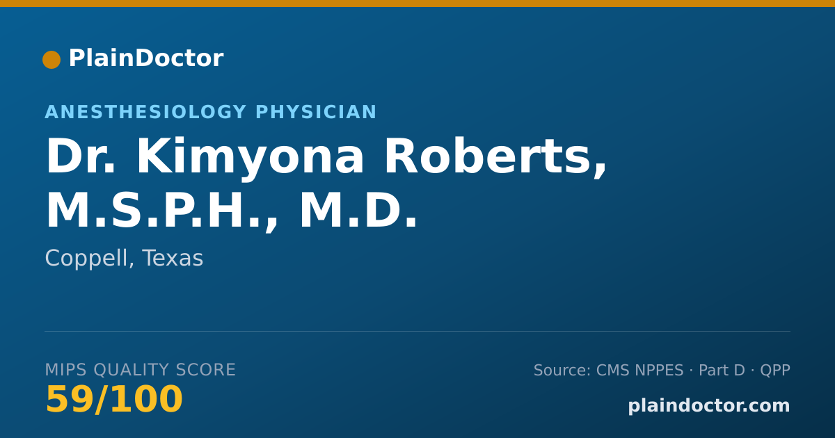 Shareable card for Kimyona Roberts, M.S.P.H., M.D. - Anesthesiology Physician, Coppell, TX