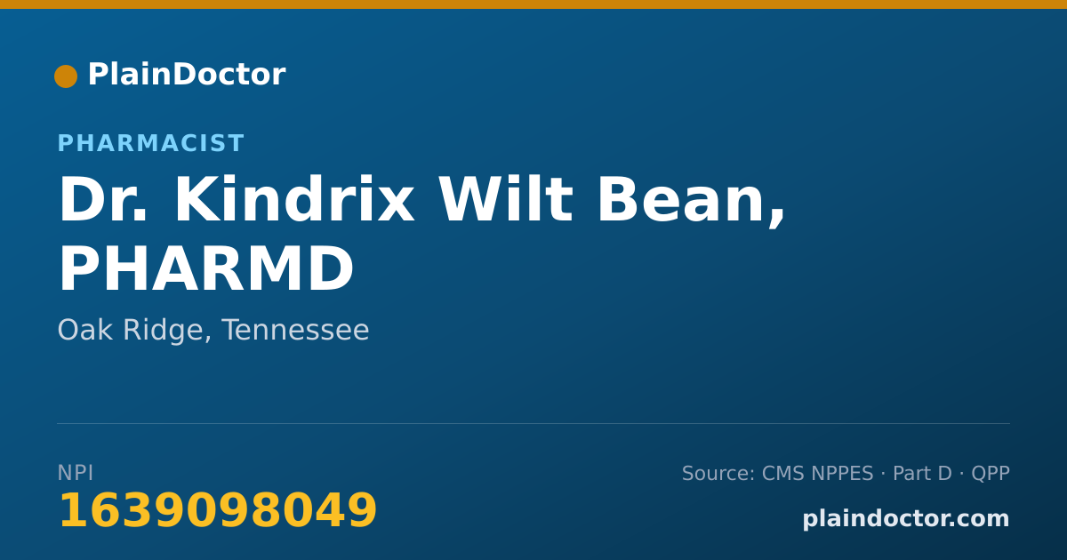 Shareable card for Kindrix Wilt Bean, PHARMD - Pharmacist, Oak Ridge, TN