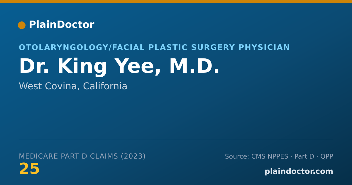 Shareable card for King Yee, M.D. - Otolaryngology/Facial Plastic Surgery Physician, West Covina, CA