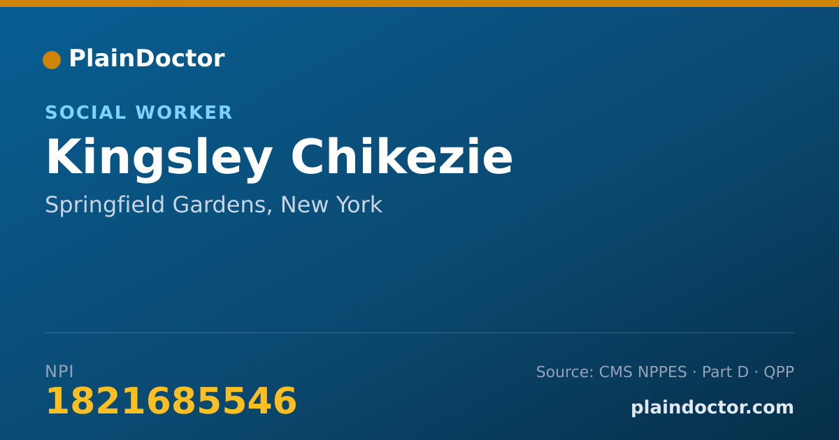 Shareable card for Kingsley Chikezie - Social Worker, Springfield Gardens, NY