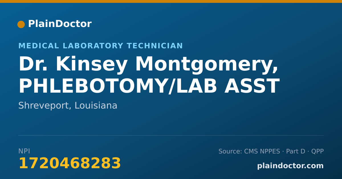 Shareable card for Kinsey Montgomery, PHLEBOTOMY/LAB ASST - Medical Laboratory Technician, Shreveport, LA