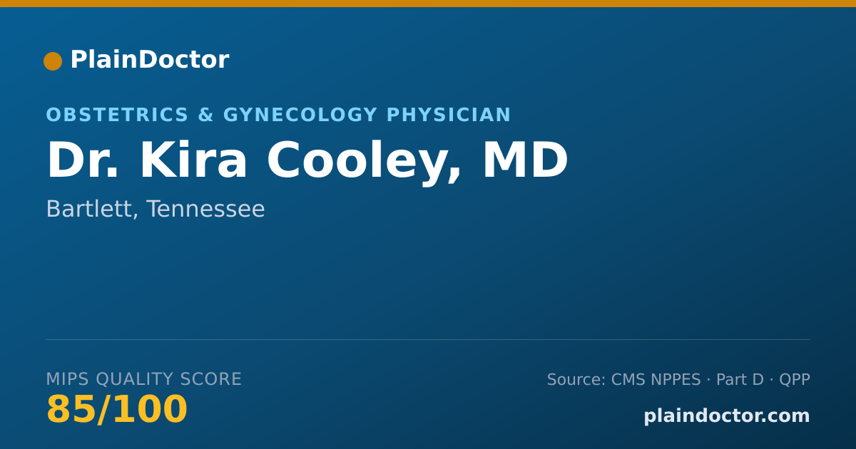 Shareable card for Kira Cooley, MD - Obstetrics & Gynecology Physician, Bartlett, TN