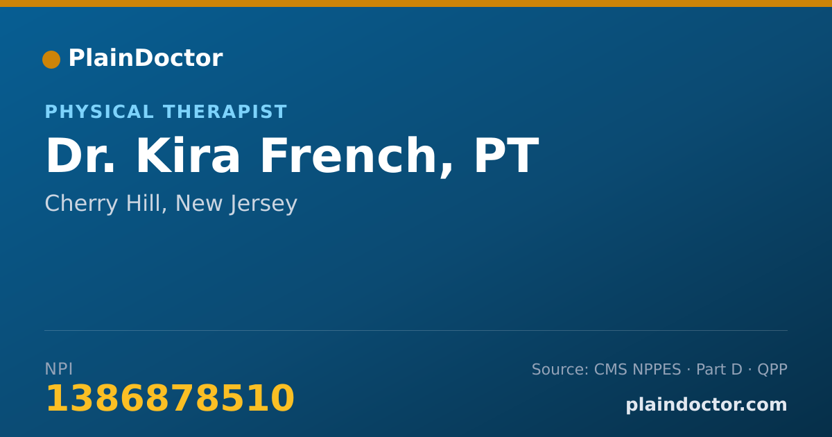 Shareable card for Kira French, PT - Physical Therapist, Cherry Hill, NJ