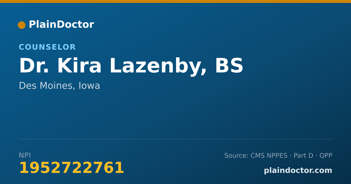 Shareable card for Kira Lazenby, BS - Counselor, Des Moines, IA