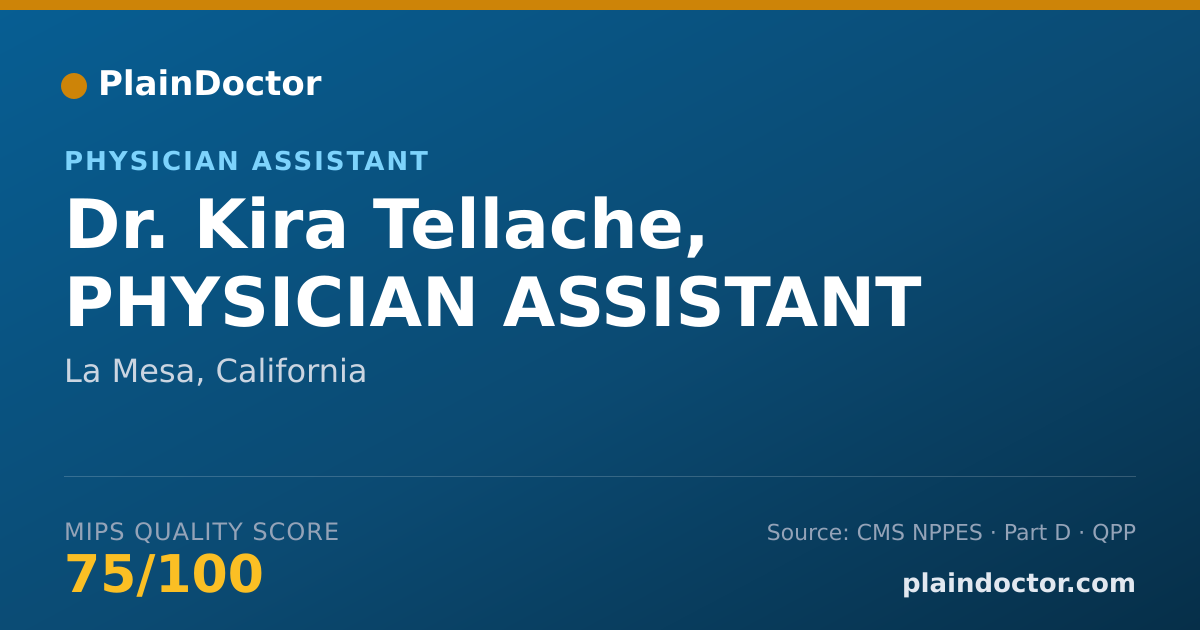 Shareable card for Kira Tellache, PHYSICIAN ASSISTANT - Physician Assistant, La Mesa, CA