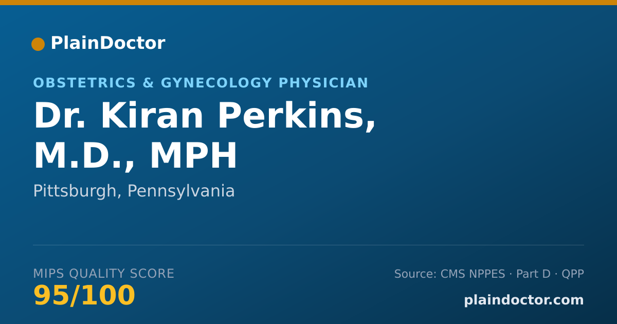 Shareable card for Kiran Perkins, M.D., MPH - Obstetrics & Gynecology Physician, Pittsburgh, PA