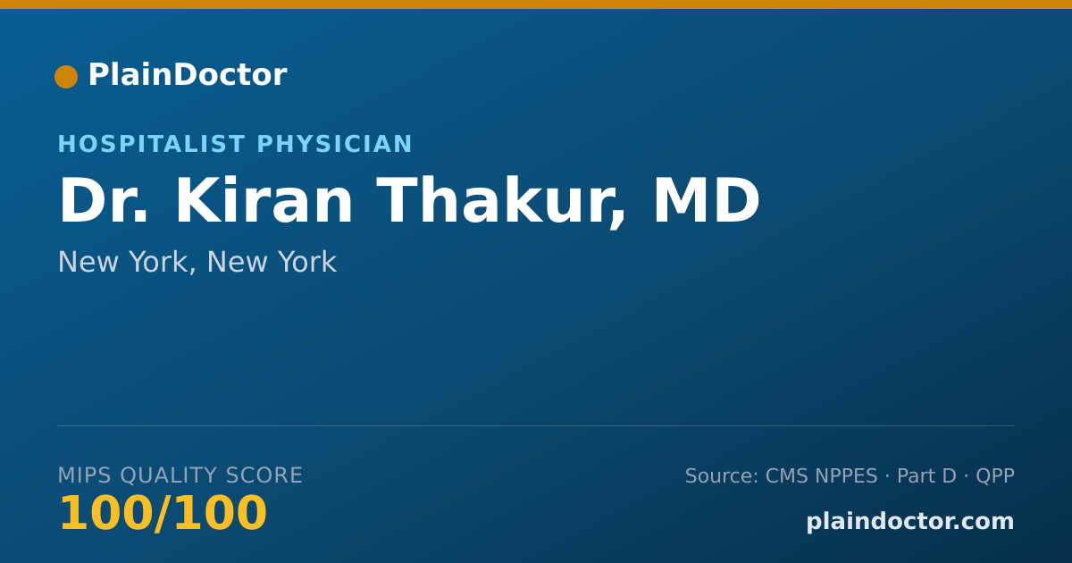 Shareable card for Kiran Thakur, MD - Hospitalist Physician, New York, NY