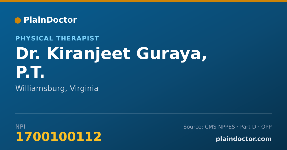 Shareable card for Kiranjeet Guraya, P.T. - Physical Therapist, Williamsburg, VA