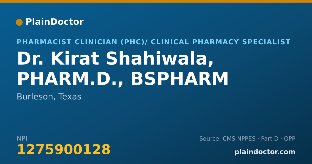 Shareable card for Kirat Shahiwala, PHARM.D., BSPHARM - Pharmacist Clinician (PhC)/ Clinical Pharmacy Specialist, Burleson, TX
