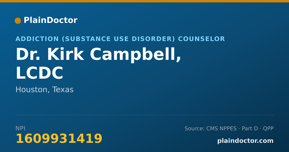 Shareable card for Kirk Campbell, LCDC - Addiction (Substance Use Disorder) Counselor, Houston, TX