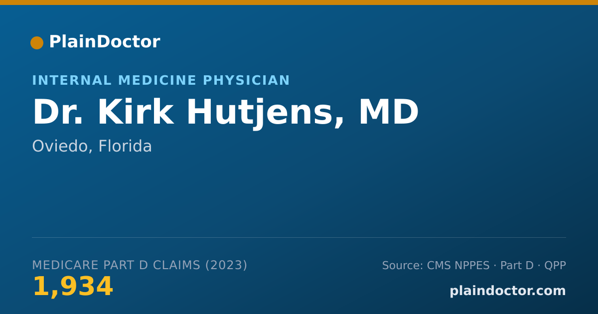 Shareable card for Kirk Hutjens, MD - Internal Medicine Physician, Oviedo, FL