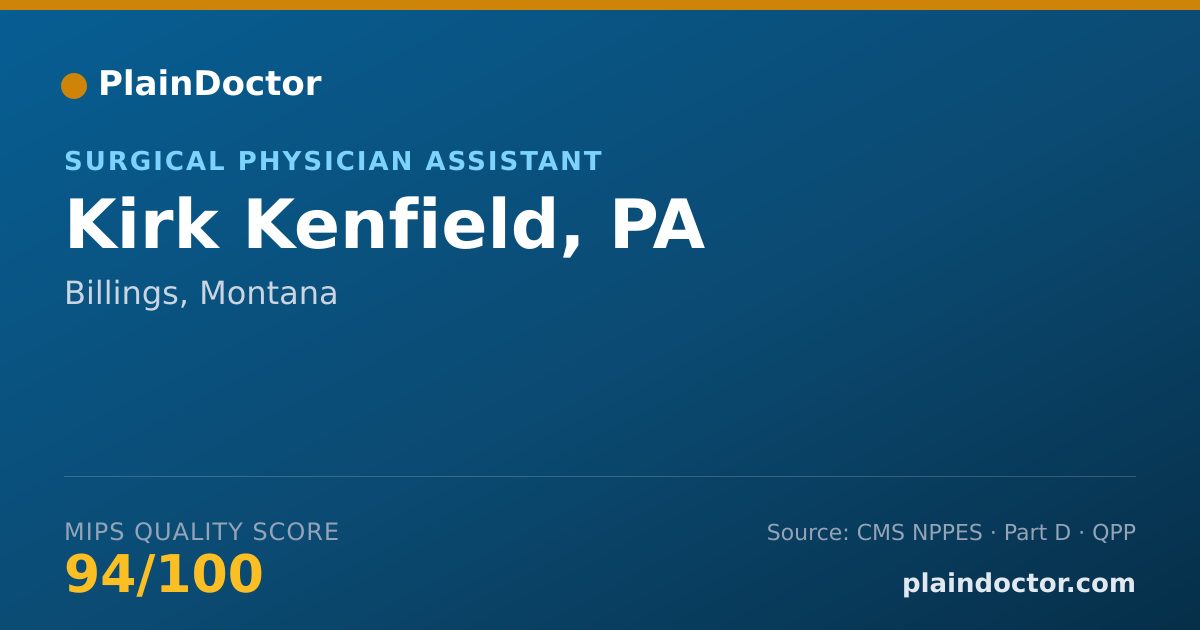 Shareable card for Kirk Kenfield, PA - Physician Assistant, Billings, MT