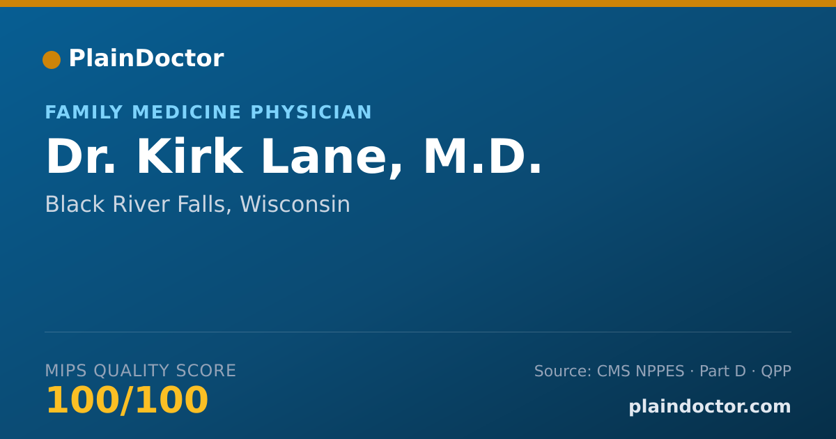 Shareable card for Kirk Lane, M.D. - Family Medicine Physician, Black River Falls, WI