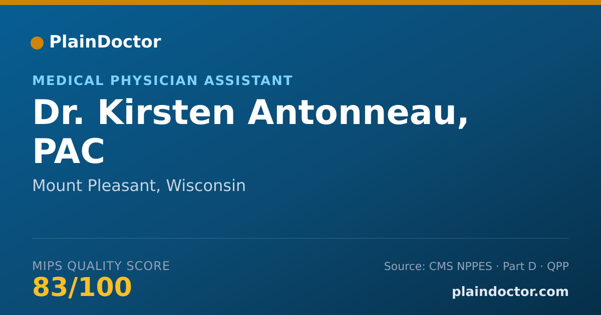 Shareable card for Kirsten Antonneau, PAC - Medical Physician Assistant, Mount Pleasant, WI