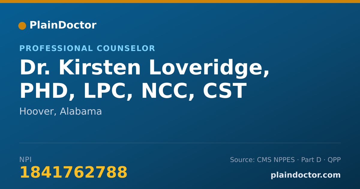 Shareable card for Kirsten Loveridge, PHD, LPC, NCC, CST - Professional Counselor, Hoover, AL