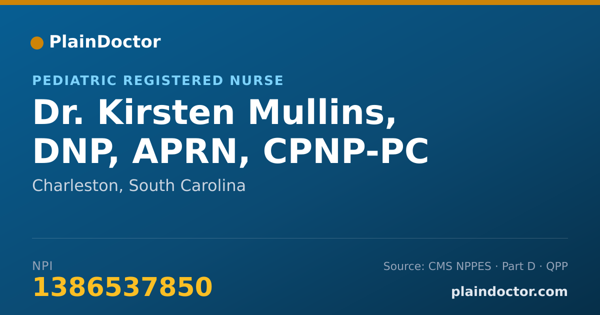 Shareable card for Kirsten Mullins, DNP, APRN, CPNP-PC - Pediatric Registered Nurse, Charleston, SC